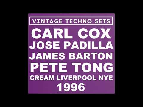 CARL COX JOSE PADILLA JAMES BARTON & PETE TONG CREAM LIVERPOOL NYE 1996
