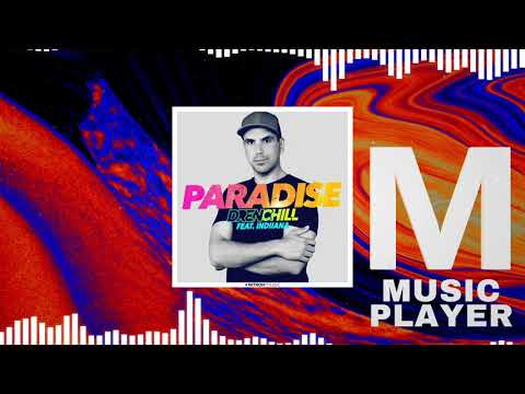 Drenchill ft. Indiiana - Paradise