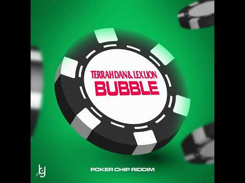 Terrah Dan & Lex Lion - Bubble (Poker Chip Riddim) - Crop Over 2023 Soca