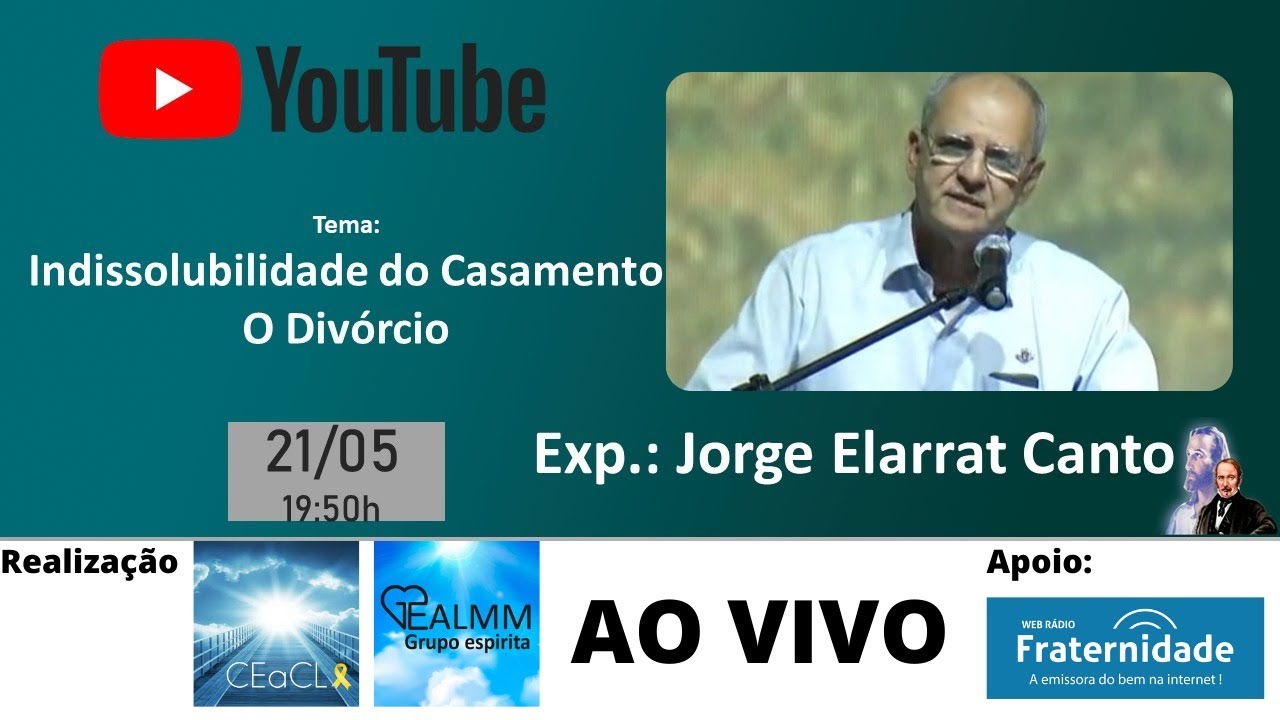 (LIVE) Jorge Elarrat - Indissolubilidade do Casamento / O Divórcio
