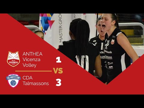 ANTHEA Vicenza Volley - vs - CDA Talmassons - 1-3 Highlights