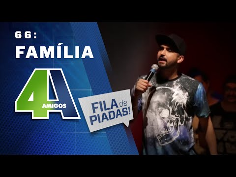 FILA DE PIADAS - FAMÍLIA - #66