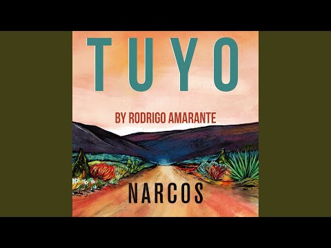 frokost Slagskib binde Tuyo (Narcos theme) — Rodrigo Amarante | Last.fm