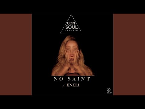 No Saint (Extended Mix)