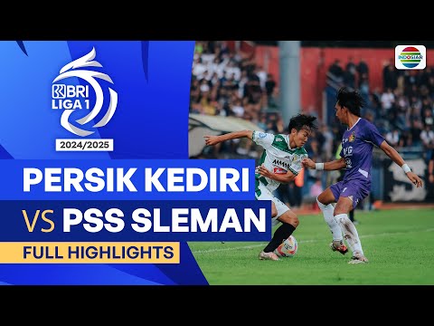 Persik Kediri VS PSS Sleman  - Full Highlights | BRI Liga 1 2024/25