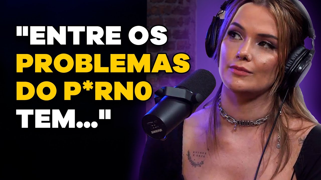 OS PROBLEMAS DA PORNOGRAFIA (com Marcela Mc Gowan) | PODCAST do MHM