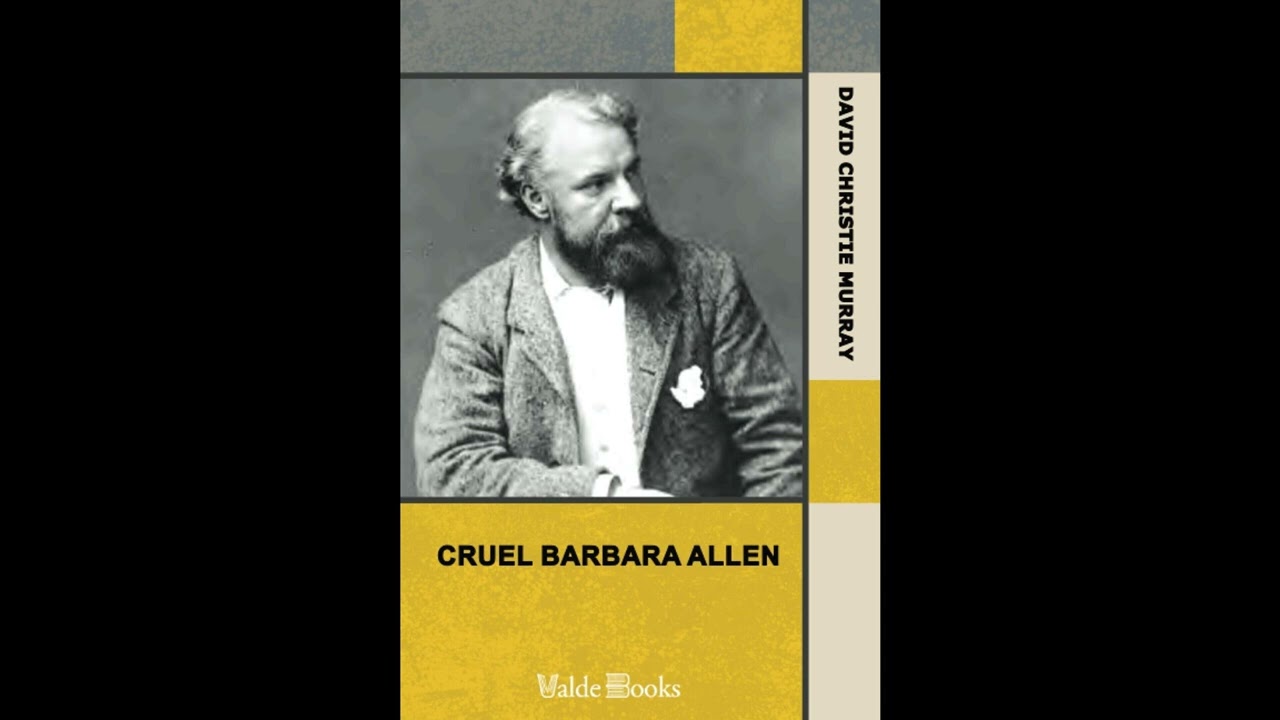 Cruel Barbara Allen. From Coals Of Fire And Other Stories, Volume II. (of III.)  by