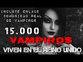 Vampiros Reales 15 000 Vampiros Viven En El Reino Unido