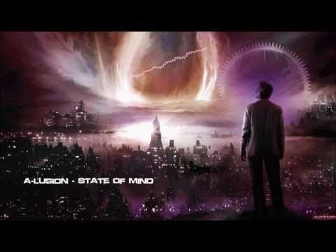 A-Lusion - State Of Mind [HQ Original]