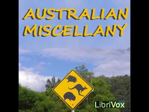 Australian Miscellany by VARIOUS read by Various | Full Audio Book