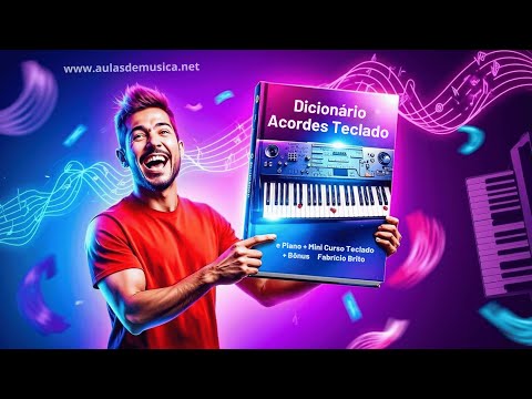 Novo Dicionário Acordes Teclado e Piano + Mini Curso  Teclado + Bônus  Fabrício Brito Funciona Mesmo