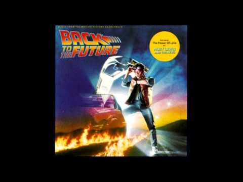Retour Vers Le Futur OST - The Power Of Love (Huey Lewis & The News)