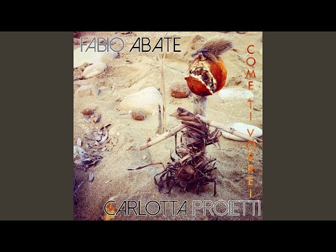 Come ti vorrei (feat. Carlotta Proietti - Radio Edit)