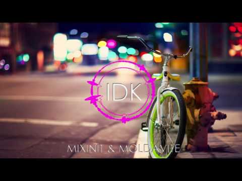 MIXINIT & Moldavite- IDK |Future Bass|