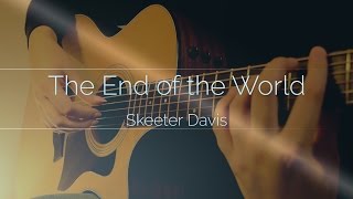 Download lagu Skeeter Davis - The End of the World - Fingerstyle Acoustic Guitar mp3