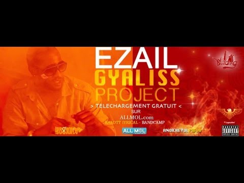 Ezail Mc - Engagé #GyalissProject (Audio)