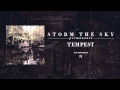 Storm The Sky - Tempest 