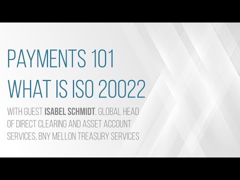 ISO 20022 payments 101 PaymentsJournal and BNY Mellon