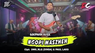 Download lagu SOEPARDI AYE - NGOPI MASZEH ( LIVE MUSIC) | DC MUSIK mp3 Download lagu SOEPARDI AYE - NGOPI MASZEH ( LIVE MUSIC) | DC MUSIK mp3