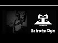 "The Garden" - Shyan Selah - The Freedom Styles