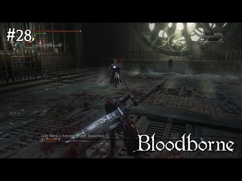 Bloodborne - Odcinek 28