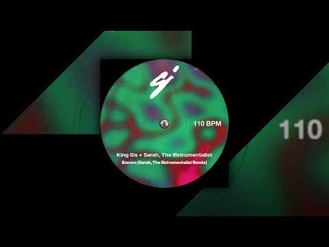 King Sis ft. Sarah, the Illstrumentalist - Encore (Sarah, the Illstrumentalist Remix)