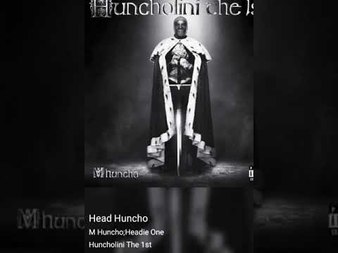 M Huncho - Head Huncho FT Headie One