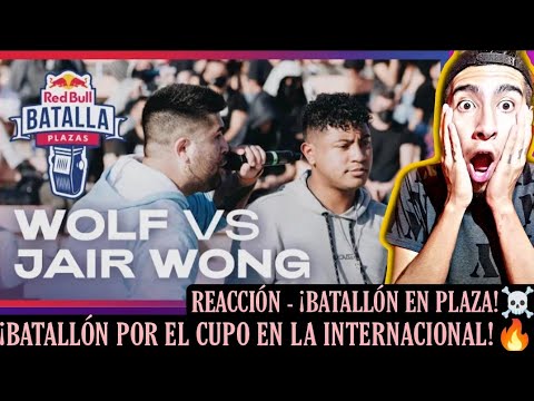 WOLF🇦🇷 VS JAIR WONG🇵🇪 (REACCIÓN) FINAL TORNEO DE PLAZAS 2021 | ¡BATALLÓN CUPO EN LA INTERNACIONAL!🔥
