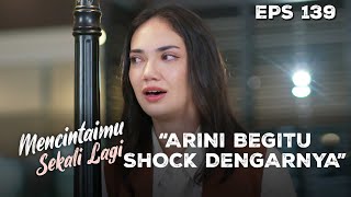 Download lagu Arini didn't expect all of Emil's words - MENCINTAIMU SEKALI LAGI | Eps 139 Part 1 mp3