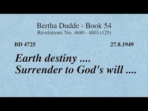 BD 4725 - FATE OF THE EARTH .... SURRENDER IN GOD'S WILL ....