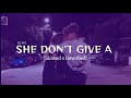 king - She don't give a (slowed x Reverbed) | Carnival @King