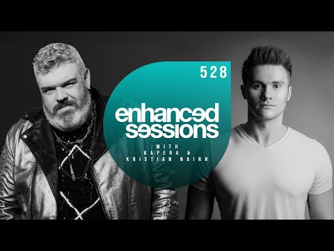 Enhanced Sessions 528 with Kapera & Kristian Nairn