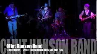 The Clint Hanson Band / &quot;Rodeo Clown&quot; / Live @ The Rainbow Room