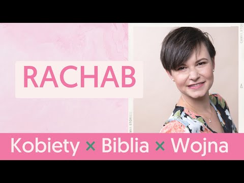Rachab – naucz się Bożych strategii! #Kobiety #Biblia #GabrielaSawa