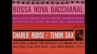 Charlie Rouse - Meci Bon Dieu