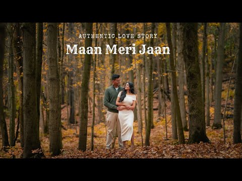 SWARNI & RAHIL | PRE-WEDDING 4K VIDEO | ENGAGEMENT | MAAN MERI JAAN | CANADA | NICK JONAS, KING |