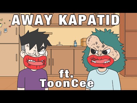 , title : 'AWAY KAPATID MOMENTS ft. ToonCee | PINOY ANIMATION