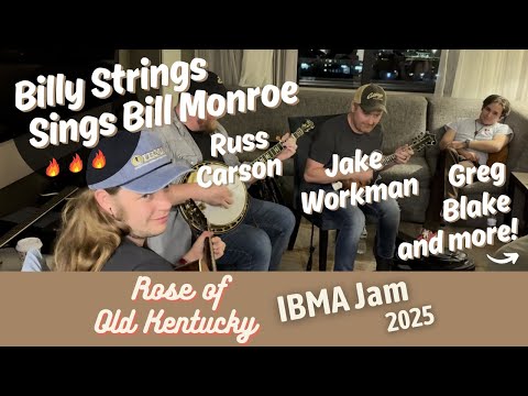 Billy Strings Sings Bill Monroe's 'Rose of Old Kentucky' with Greg Blake & Friends at IBMA 2025!
