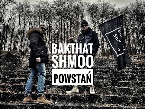 Bakthat x Shmoo - Powstań
