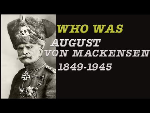 Who was August von Mackensen? - The last Hussar- (English)