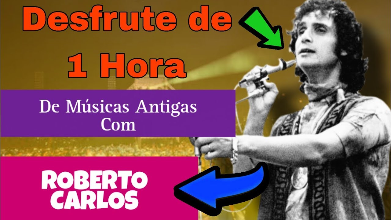 UMA HORA DE MÚSICAS, COM AS MAIS  ANTIGAS DO REI #robertocarlos  #rcemação
