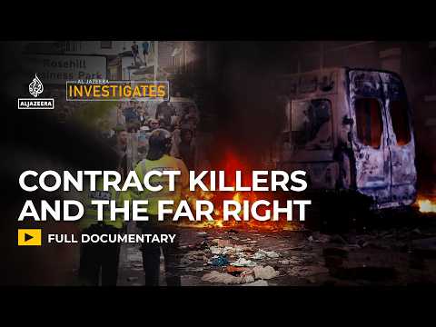 The UK's Far Right & Loyalist Hitmen: Fake Rallies & Murder | Al Jazeera Investigates