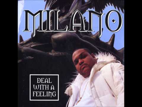 Milano - Deal with a feeling (Prod by Showbiz of D.I.T.C.)