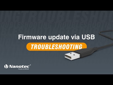 Bourgeon journalist Entreprenør Firmware update via USB | Troubleshooting | NANOTEC