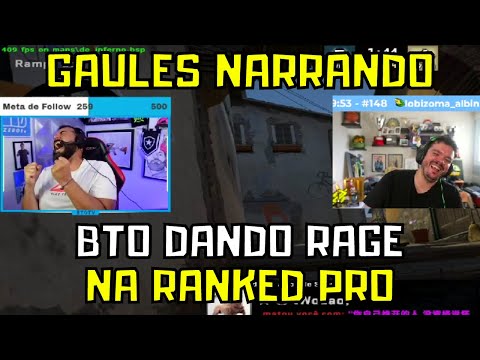 bt0 DEU RAGE na Ranked Pro e Gaules CAI NA RISADA
