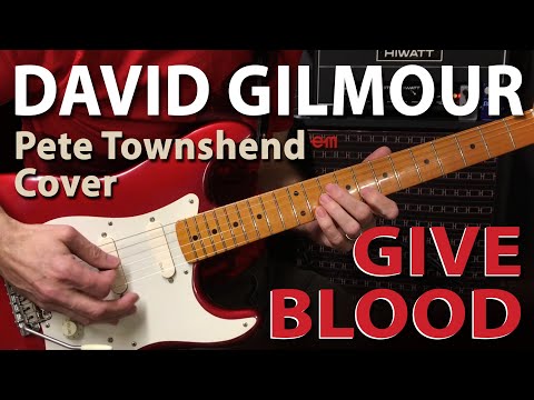 Give Blood - Pete Townshend