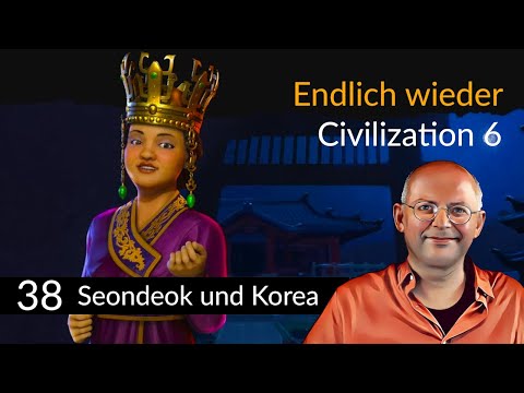 Endlich wieder Civ 6! CIVILIZATION VI: Korea (38) [Deutsch]