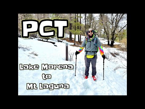 Episode 2 PCT Lake Morena to Mt Laguna