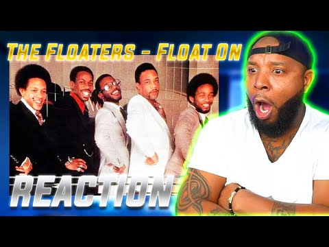 FIRST SOULFUL SUNDAY SONG | The Floaters - Float On REACTION!