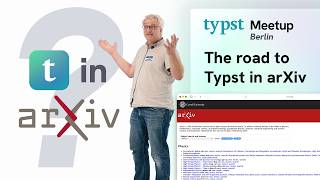 Typst preprints in arXiv: What will it take? | Typst Meetup